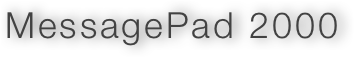 MessagePad 2000